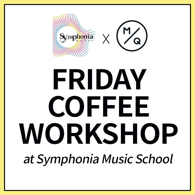 Friday Coffee Workshop at Symphonia Music School