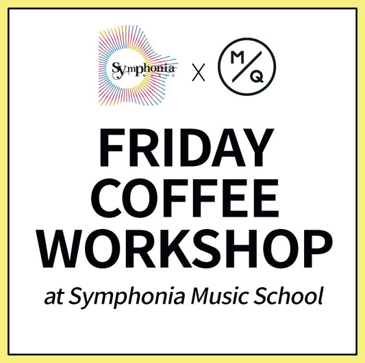 Friday Coffee Workshop at Symphonia Music School