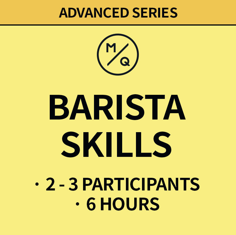 Advanced Barista Skills