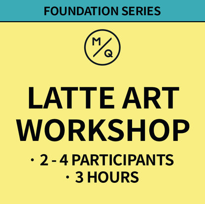 Foundation Latte Art Workshop