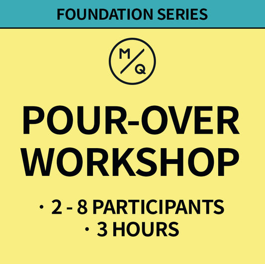 Foundation Pour-Over Workshop