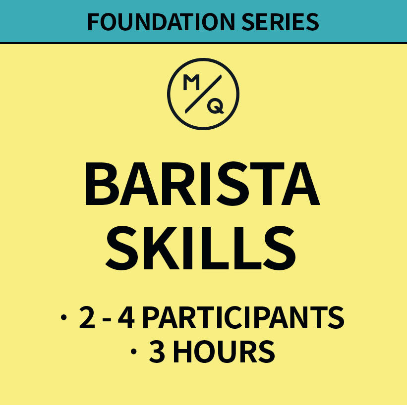 Foundation Barista Skills